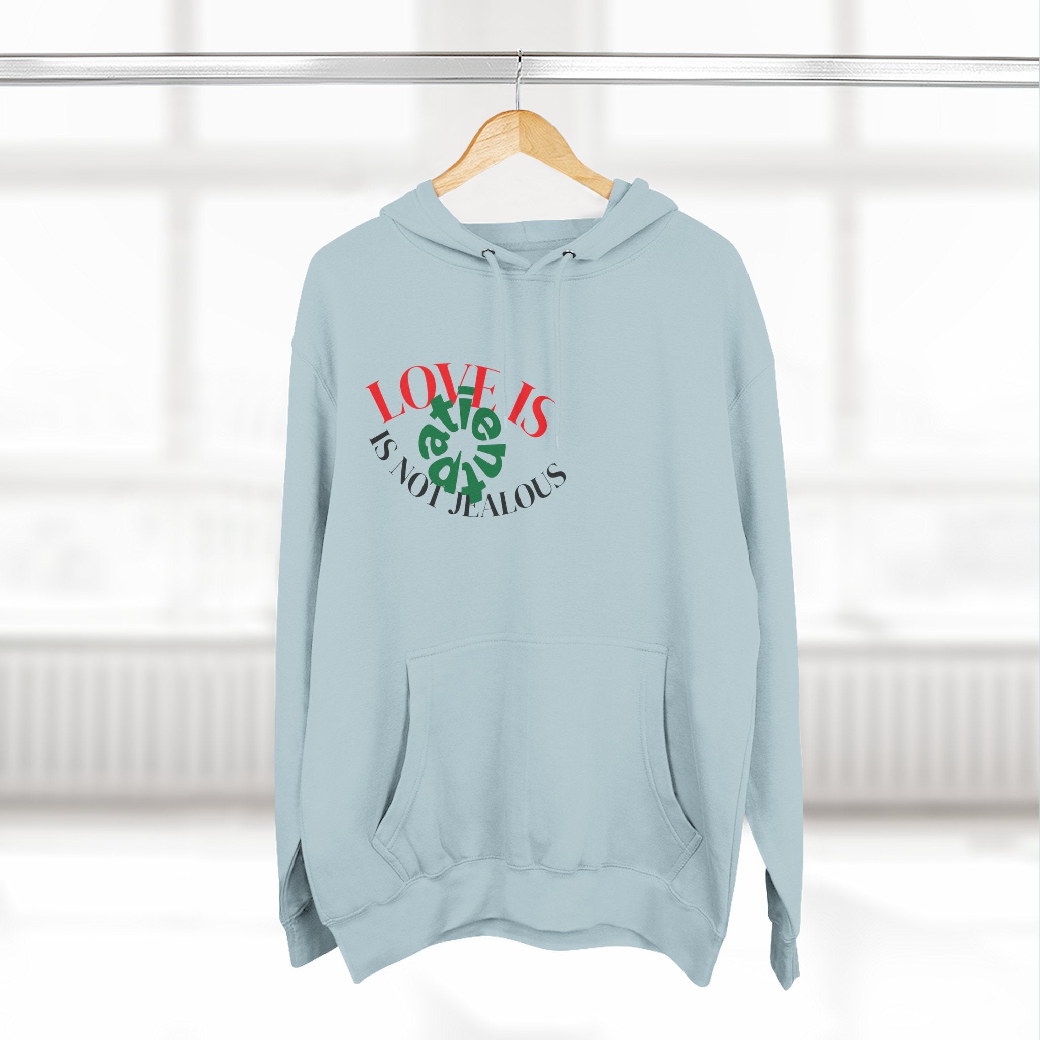 Love Is Not Jealous Graphic Hoodie — Feminine Script Heart Design