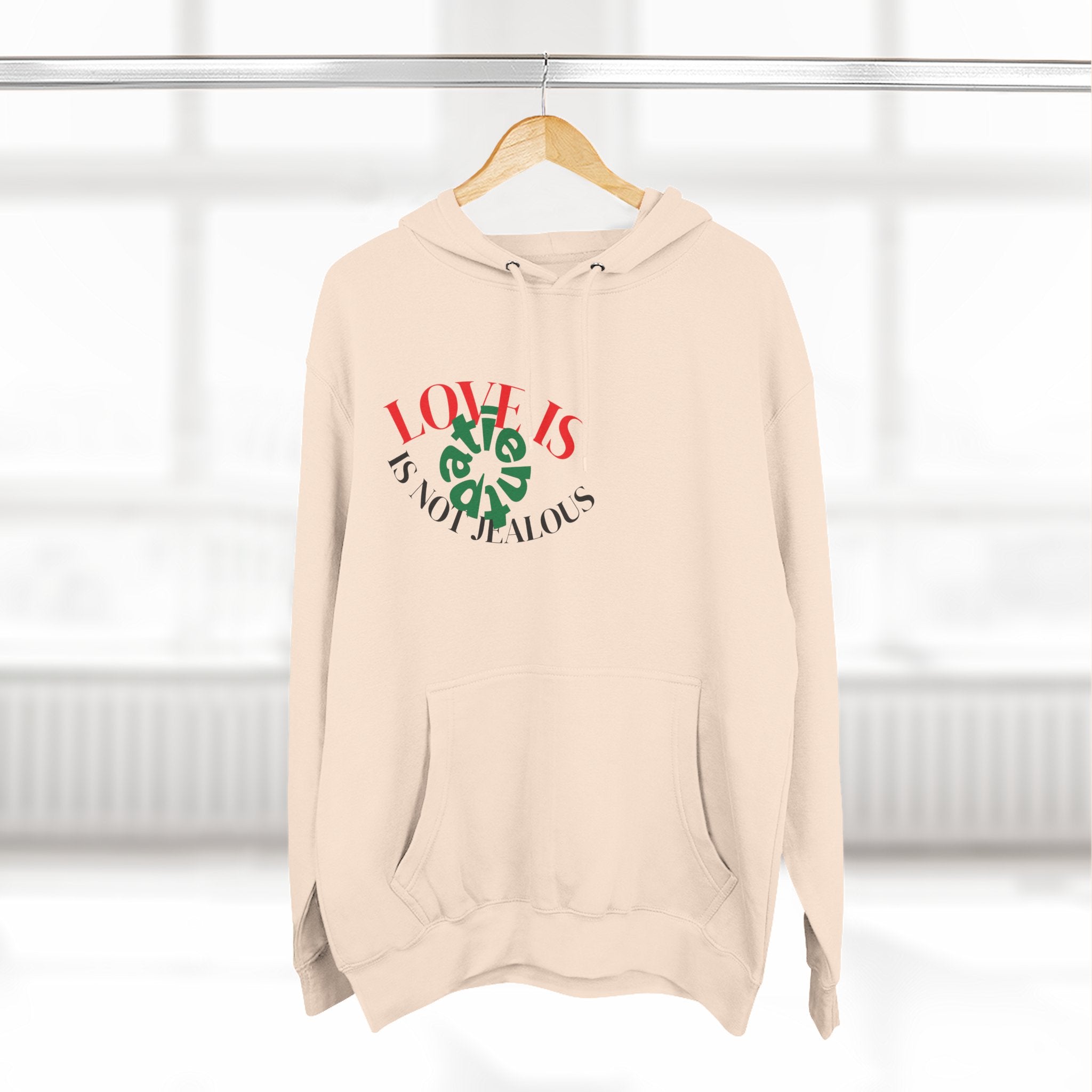 Love Is Not Jealous Graphic Hoodie — Feminine Script Heart Design