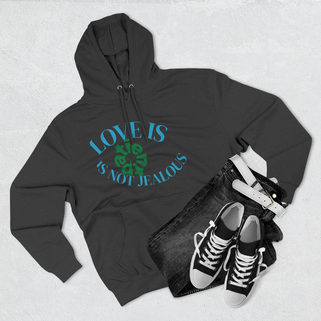 Love is Not Jealous Graphic Hoodie —  Dad & Mom