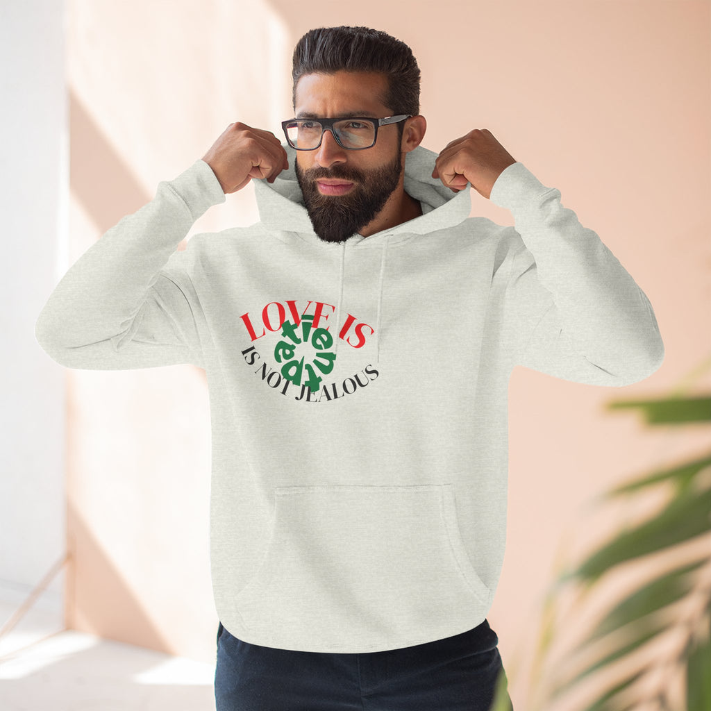 Love Is Not Jealous Graphic Hoodie — Feminine Script Heart Design