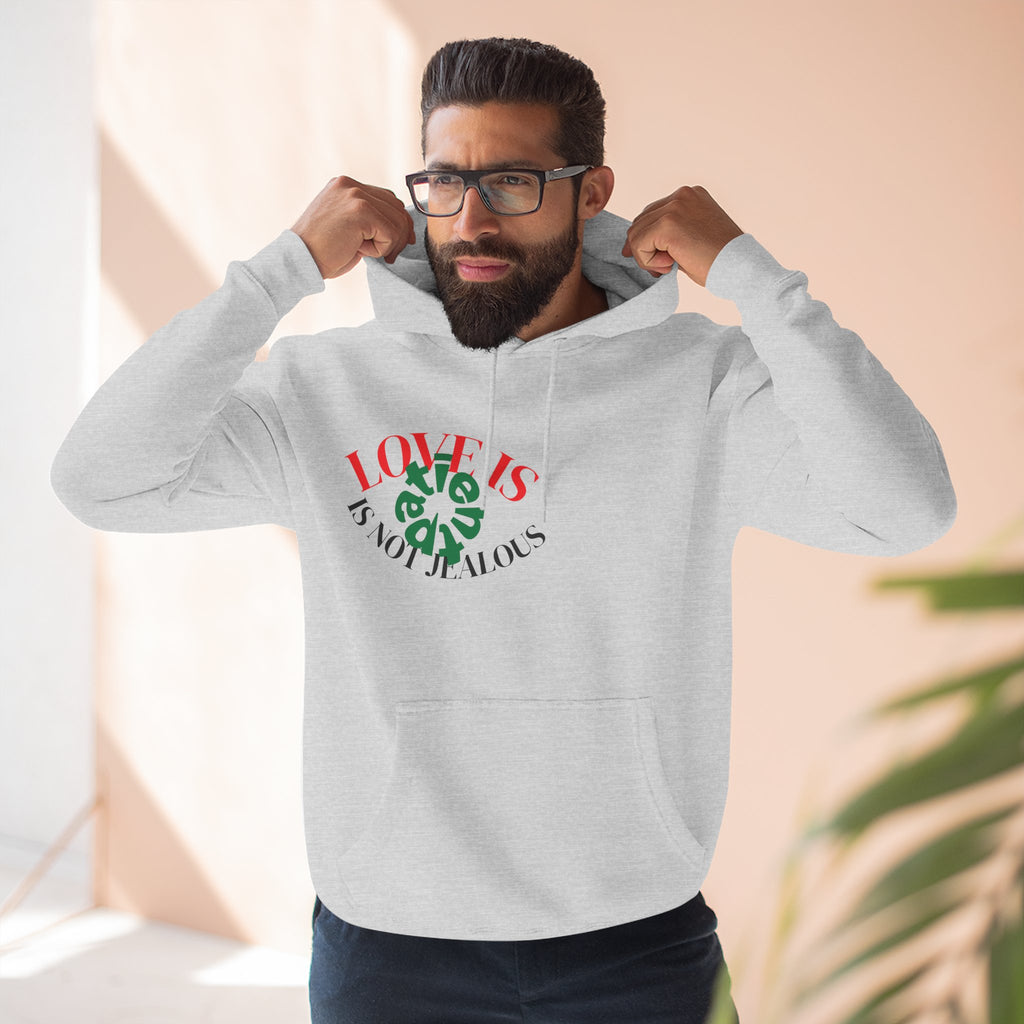 Love Is Not Jealous Graphic Hoodie — Feminine Script Heart Design